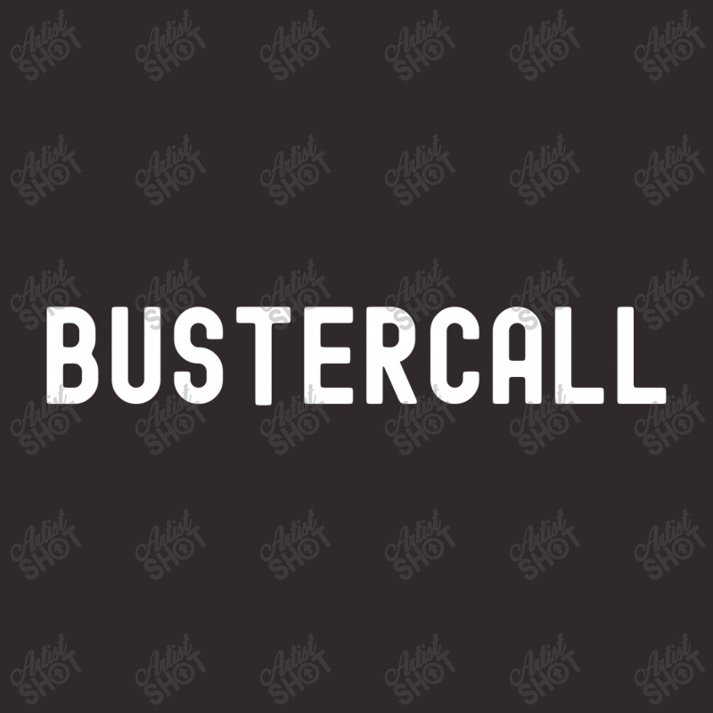 Bustercall Racerback Tank | Artistshot