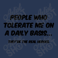 People Who Tolerate Me On A Daily Basis Men Denim Jacket | Artistshot