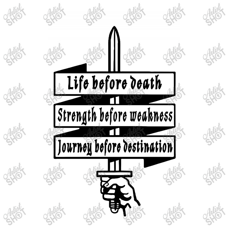 Life Before Death Strength Before Weakness Journey Before Destination Crop Top by Kevin Design | Artistshot