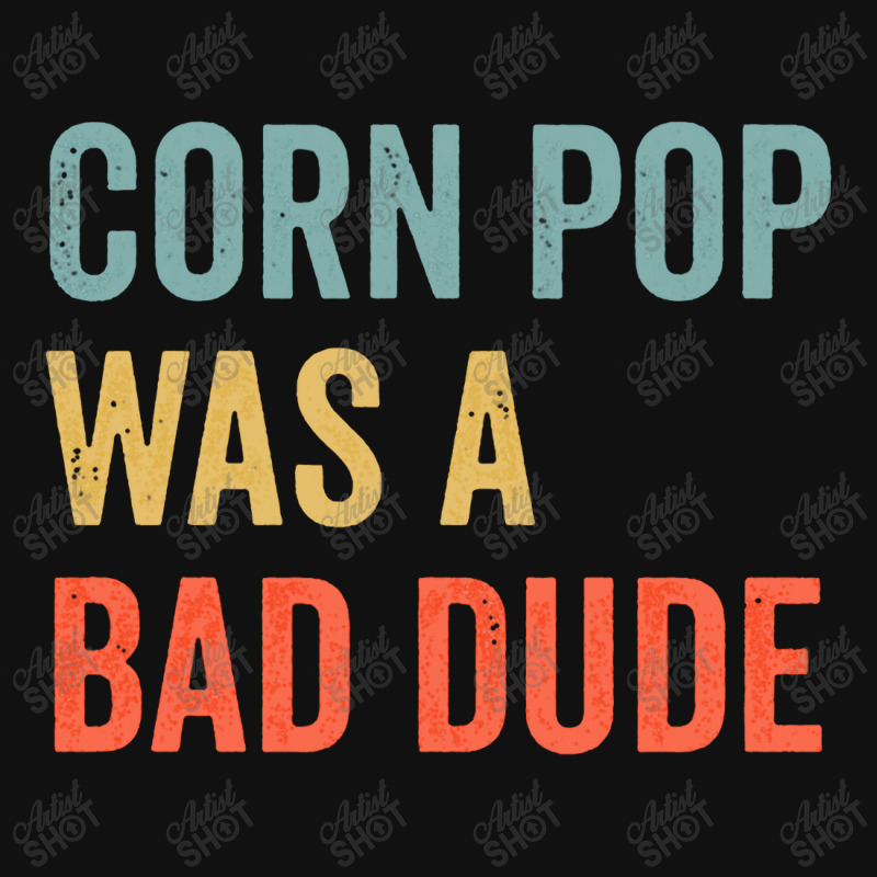 Corn Pop Was A Bad Dude Funny Election 2020 Meme Long Sleeve Iphone 13 Case | Artistshot