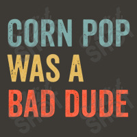 Corn Pop Was A Bad Dude Funny Election 2020 Meme Long Sleeve Bucket Hat | Artistshot