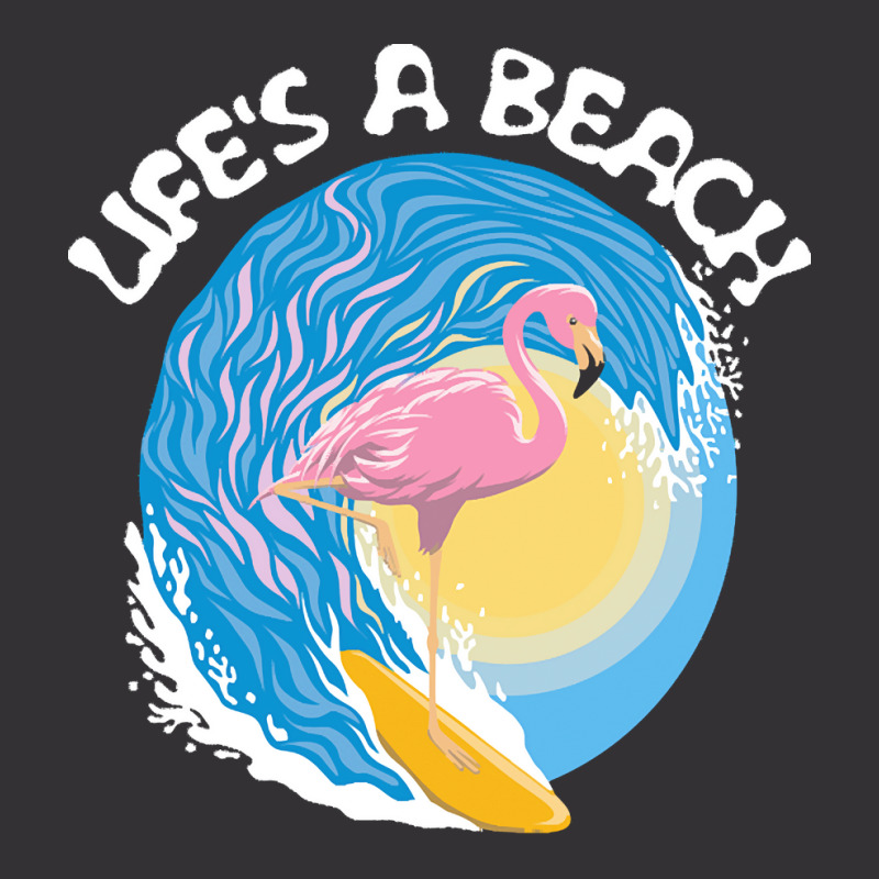 Beach Life T  Shirt Life's A Beach   Surfing Flamingo T  Shirt Vintage Short | Artistshot