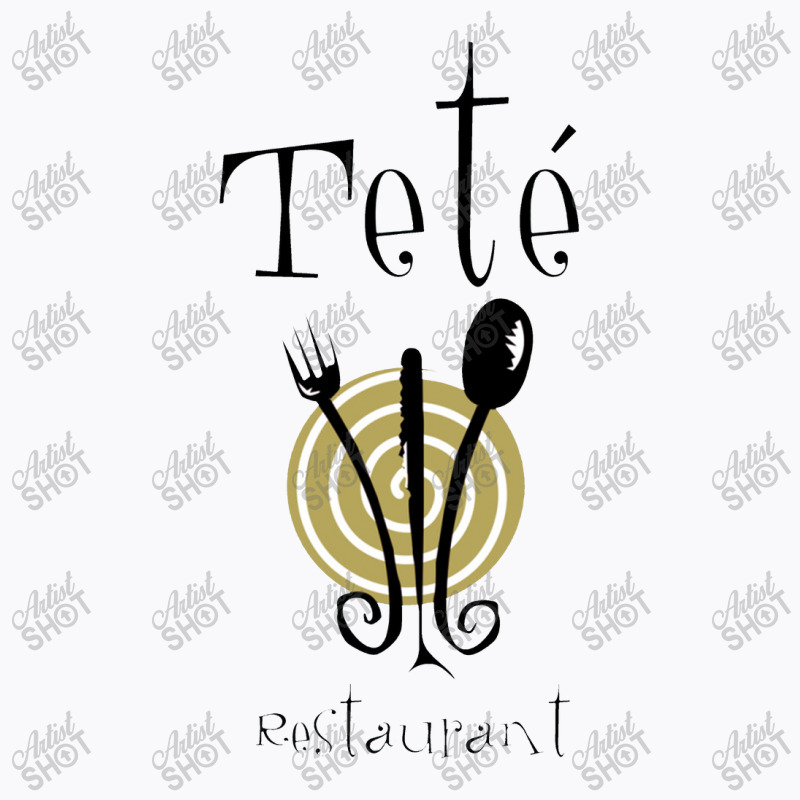 Tete Restaurant T-shirt | Artistshot