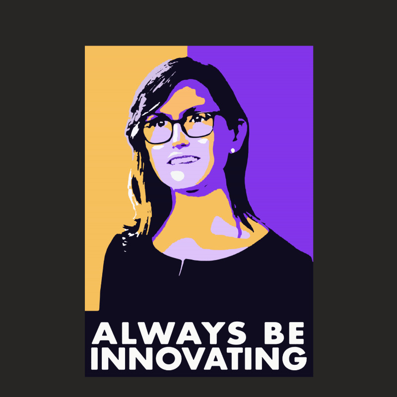 Cathie Wood Always Be Innovating Ladies Fitted T-Shirt by Rosdiana Tees | Artistshot