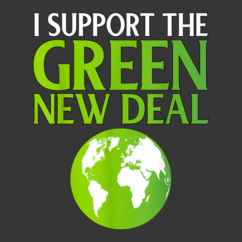 New Green Deal Support Pro Clean Energy Democrat Liberal Nyc T Shirt Toddler Hoodie | Artistshot