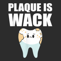 Plaque Is Wack   Dental School   For Dentist T Shirt Exclusive T-shirt | Artistshot