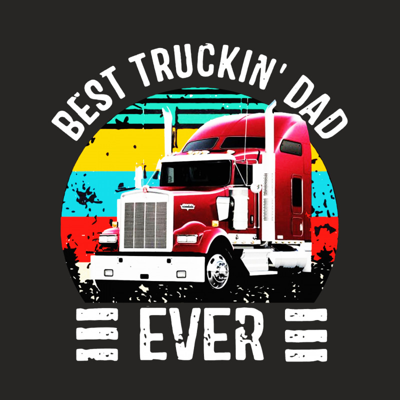 Father’s Day Best Truckin’ Dad Ever Ladies Fitted T-Shirt by Rosdiana Tees | Artistshot