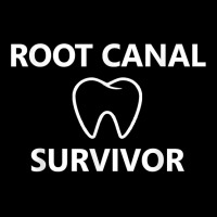 Root Canal Survivor Teeth Tooth Dental Treatment Endodontics T Shirt Baby Tee | Artistshot