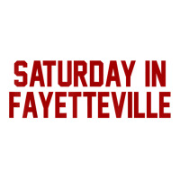 Saturday In Fayetteville Football T Shirt For Game Day Youth Tee | Artistshot