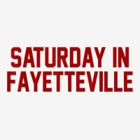 Saturday In Fayetteville Football T Shirt For Game Day Baby Bibs | Artistshot