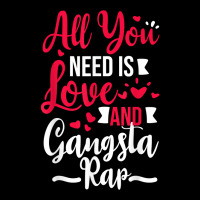 All You Need Is Love & Gangsta Rap, Valentines Day Gangster T Shirt V-neck Tee | Artistshot