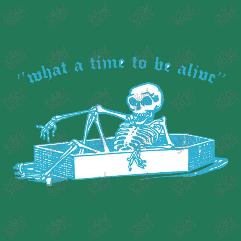 What A Time To Be Alive Retro Nihilist Skeleton Design Ladies Fitted T-Shirt by sabitung | Artistshot