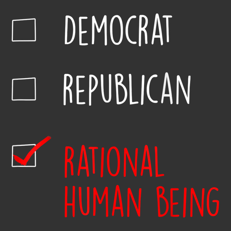 Democrat, Republican, Rational Human Being   Vote For Change T Shirt Baby Bodysuit by sosieclaton | Artistshot