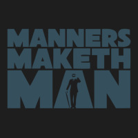 The Manners Maketh Man Classic T-shirt | Artistshot