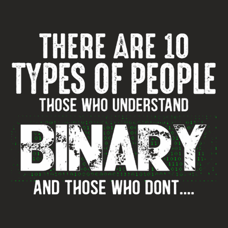 There Are 10 Types Of People Those Who Understand Binary Ladies Fitted T-Shirt by Kahvel | Artistshot