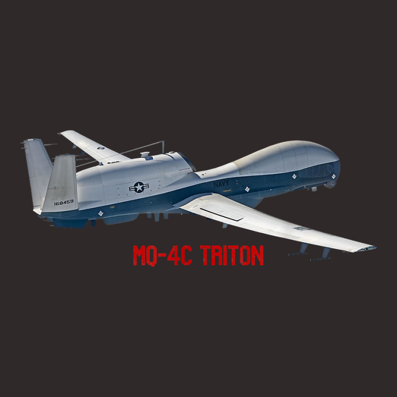 Military Aircraft Mq 4c Triton Raptor Pilot Gifts T Shirt Racerback Tank by MoczoTenleigh | Artistshot