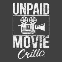 Unpaid Movie Critic Film School Cinema Motion Picture Fan Tank Top Vintage T-shirt | Artistshot