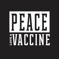 Peace Love Vaccine - Pro Vaccination Gift T-shirt | Artistshot