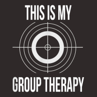 This Is My Group Therapy Shooting Support T Shirt Racerback Tank | Artistshot