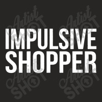 Impulsive Shopper Ladies Fitted T-shirt | Artistshot