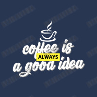 Coffee Is Always A Good Idea Men Denim Jacket | Artistshot