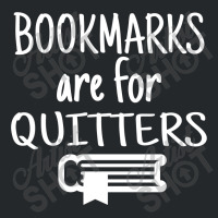 Bookmarks Are For Quitters Crewneck Sweatshirt | Artistshot