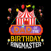 Dad Of The Birthday Ringmaster Kids T  Shirt Birthday Party Circus Dad Toddler Sweatshirt | Artistshot