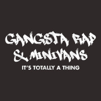 Gangsta Rap And Minivans T Shirt Funny Busy Mom Tee Racerback Tank | Artistshot