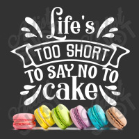 Life Is To Short To Say No To Cake Baby Bodysuit | Artistshot