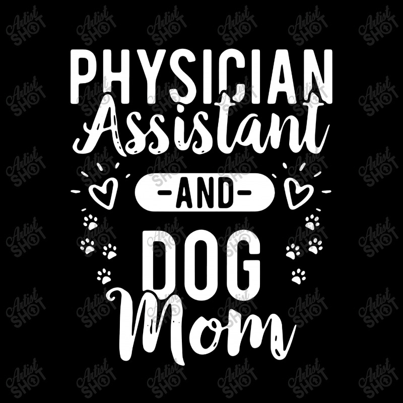 Physician Assistant And Dog Mom Pocket T-Shirt by Bull Tees | Artistshot