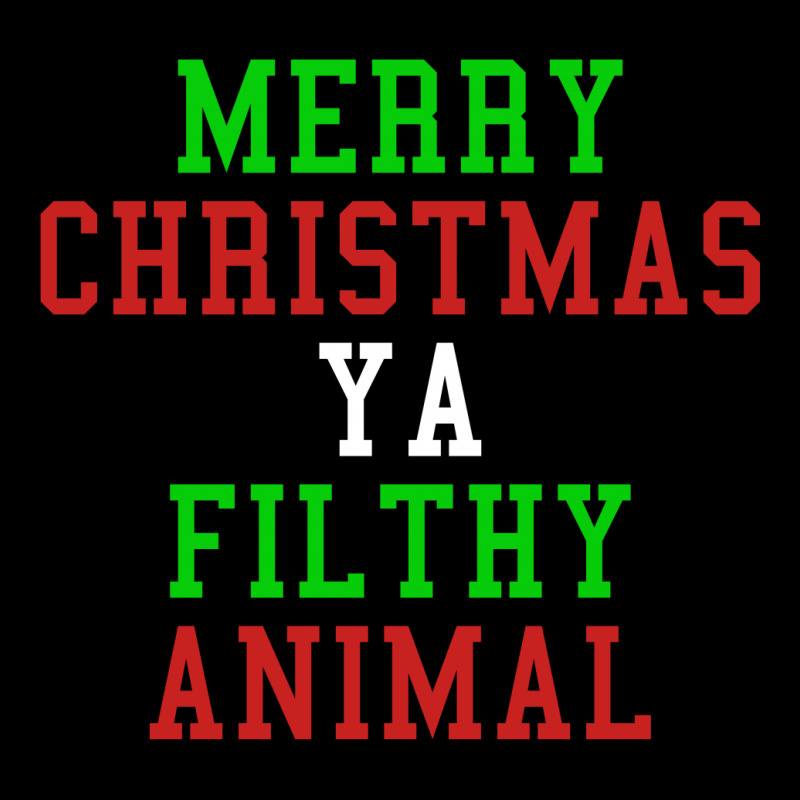 Merry Christmas Ya Filthy Animal Youth Jogger by tshiart | Artistshot