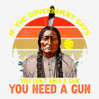 Native American You Need Gun Sitting Bull Pro 2nd Amendment Premium T Weekender Totes | Artistshot