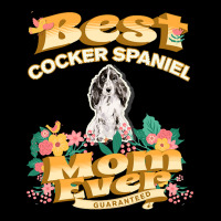 Dog Moms T  Shirt Best Cocker Spaniel Mom   Dog Mom, Dog Owner Gifts T Zipper Hoodie | Artistshot