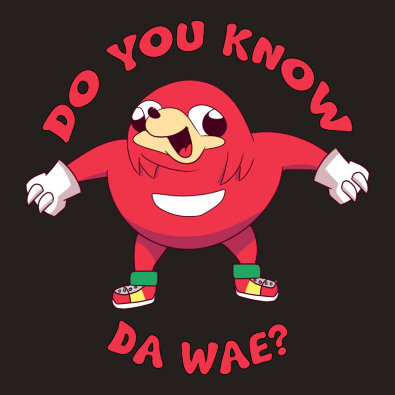 Ugandan Knuckles Do You Know Da Wae Tank Top by tshiart | Artistshot