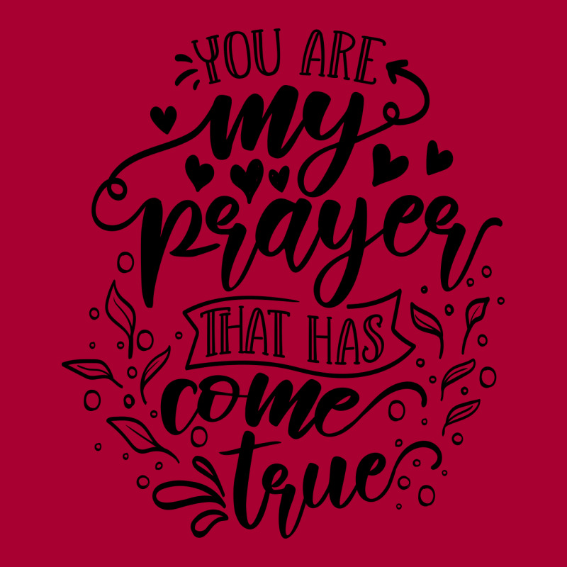 You Are My Prayer That Has Come True Baby Bodysuit | Artistshot