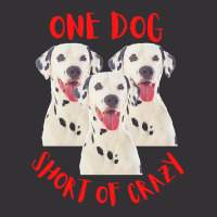 One Dog Short Of Crazy T  Shirtone Dog Short Of Crazy T  Shirt (14) Vintage Short | Artistshot