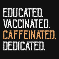 Educated Vaccinated Caffeinated Dedicated Baby Beanies | Artistshot