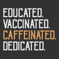 Educated Vaccinated Caffeinated Dedicated Baby Bodysuit | Artistshot