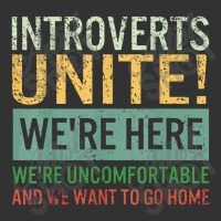 Introvert Introverts Unite Here Uncomfortable Want Go Home Baby Bodysuit | Artistshot