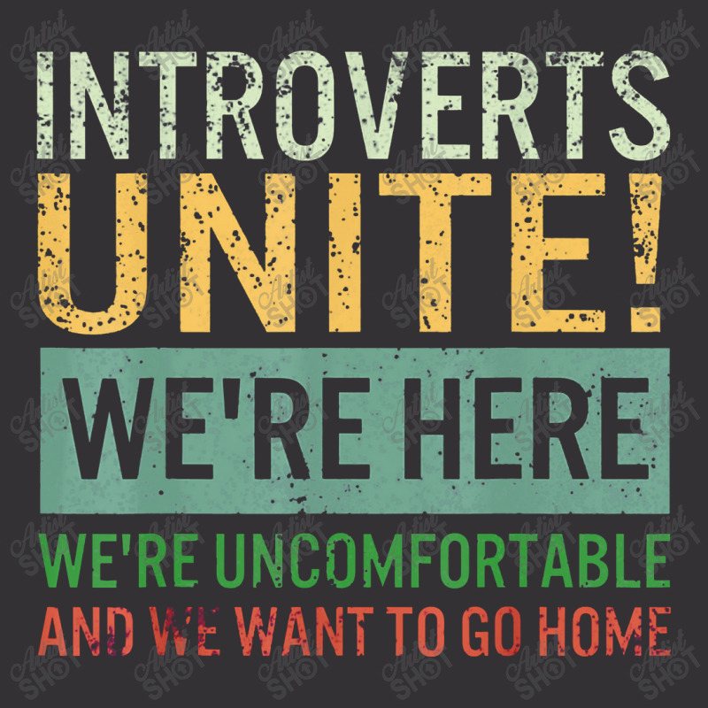 Introvert Introverts Unite Here Uncomfortable Want Go Home Vintage Hoodie And Short Set by suvukana | Artistshot