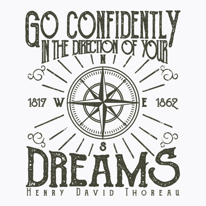 Directions Of Your Dreams 1 T-shirt | Artistshot