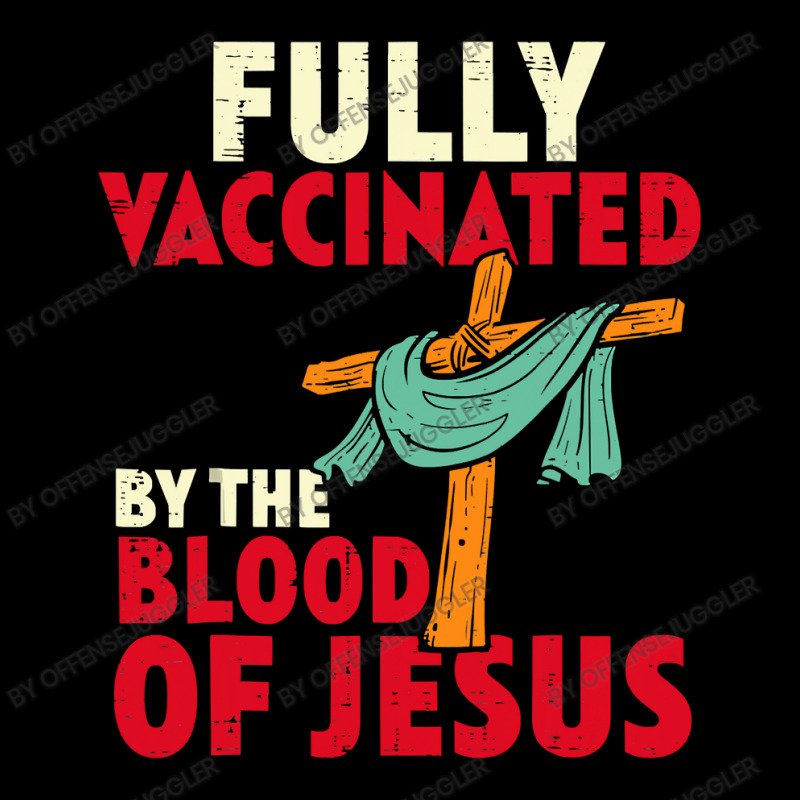 Jesus Christ Christian Jesus Fully Vaccinated By Blood Of Jesus Christ Pocket T-shirt | Artistshot