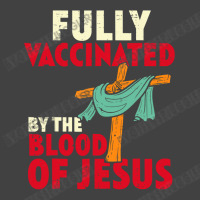 Jesus Christ Christian Jesus Fully Vaccinated By Blood Of Jesus Christ Vintage T-shirt | Artistshot