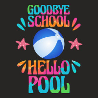 Goodbye School Hello Pool T  Shirt Goodbye School Hello Pool T  Shirt Ladies Fitted T-shirt | Artistshot