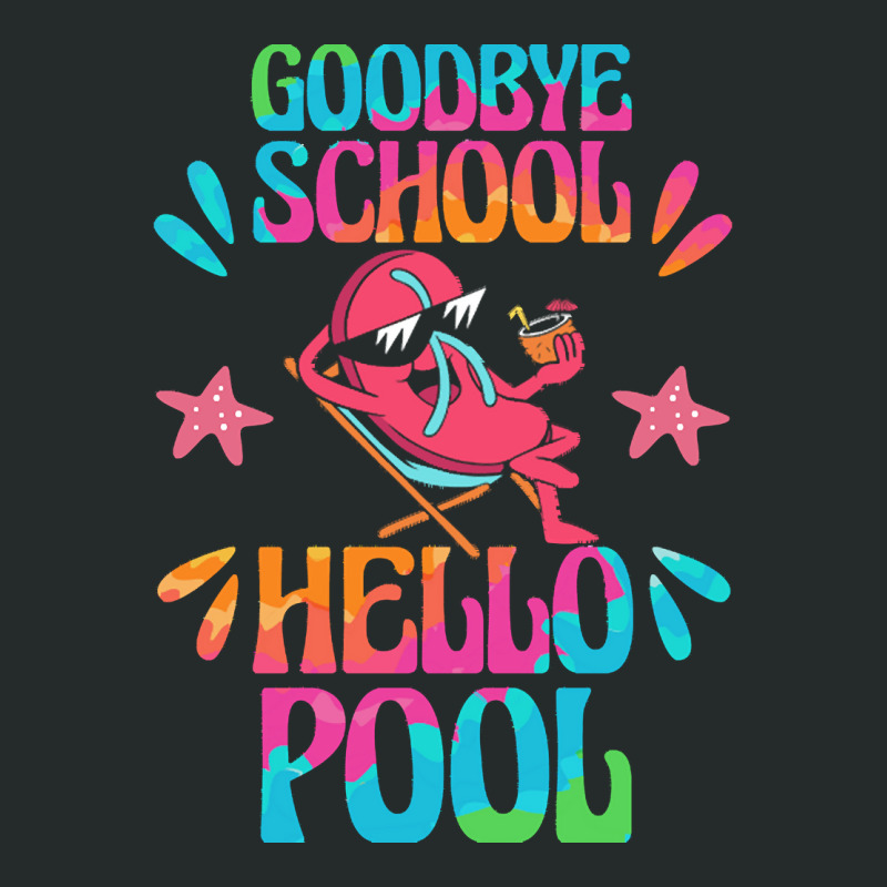 Goodbye School Hello Pool T  Shirt Goodbye School Hello Pool T  Shirtb Women's Triblend Scoop T-shirt | Artistshot