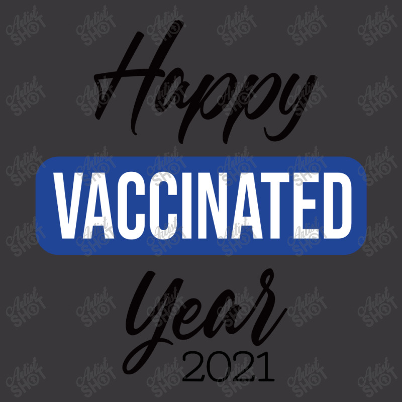 Happy Vaccinated Year Ladies Curvy T-Shirt by AwsomeDSN | Artistshot