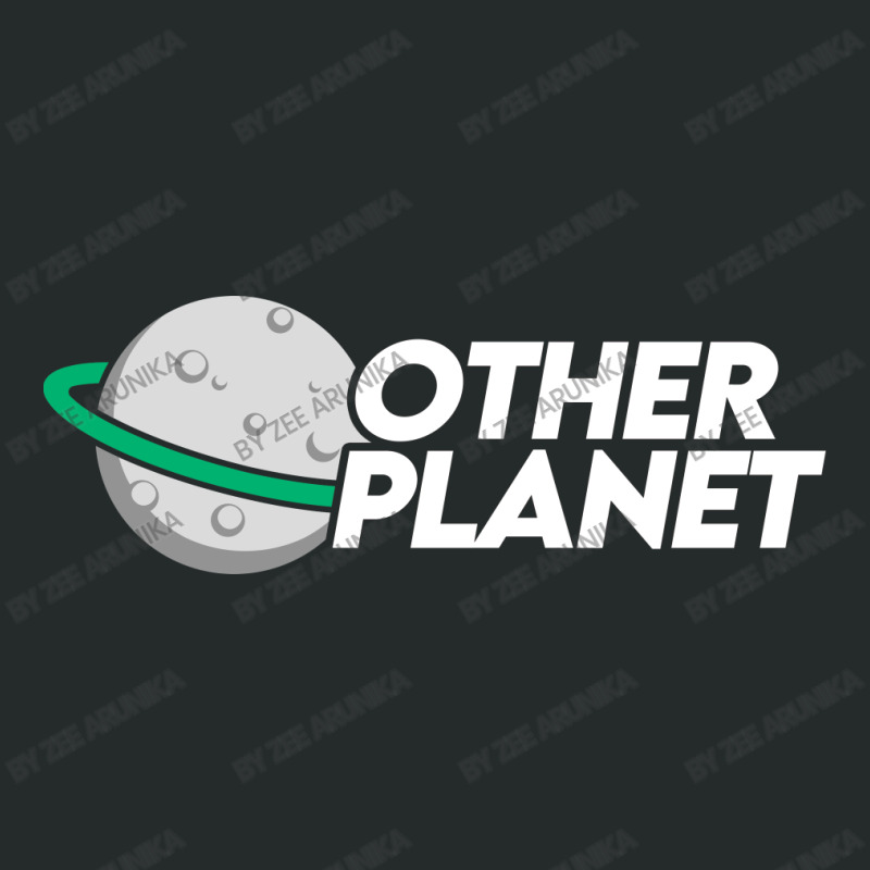 Other Planet With Font Women's Triblend Scoop T-shirt | Artistshot