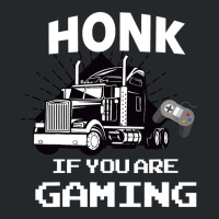 Honk If You Are Gaming Crewneck Sweatshirt | Artistshot