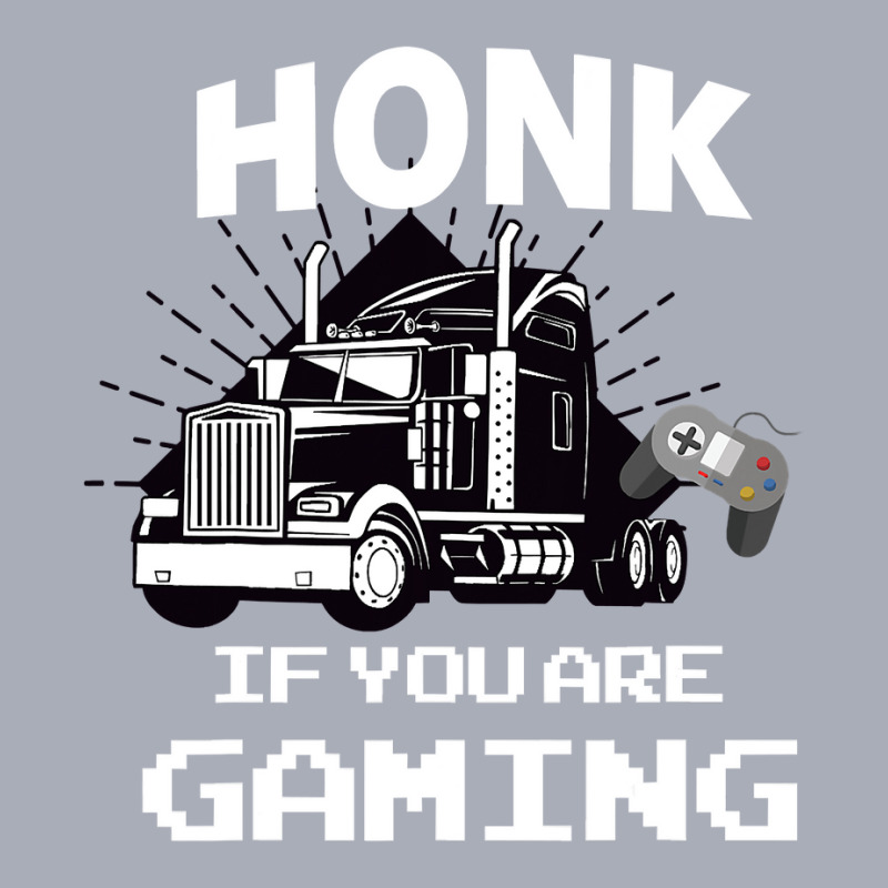 Honk If You Are Gaming Tank Dress by thutrang92 | Artistshot