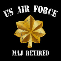 Retired Air Force Major Military Veteran Retiree T Shirt Maternity Scoop Neck T-shirt | Artistshot